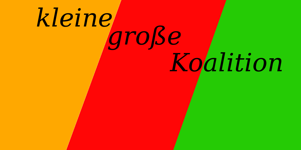 Die kleine, große Koalition
