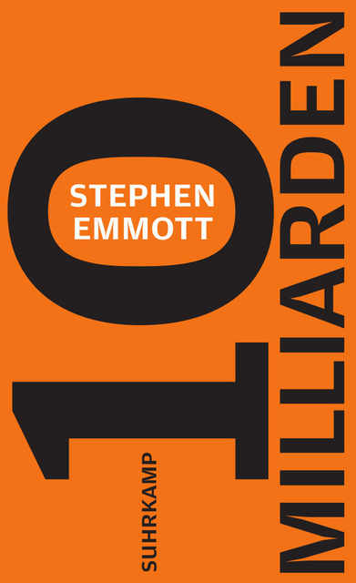Stephen Emmott - 10 Milliarden