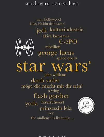 Sachbuchrezension: Nur ein wenig mehr über Star Wars