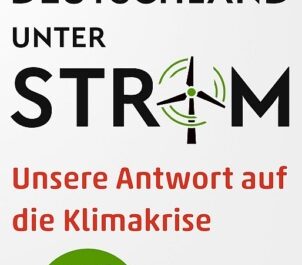 Christoph Podewills: Deutschland unter Strom