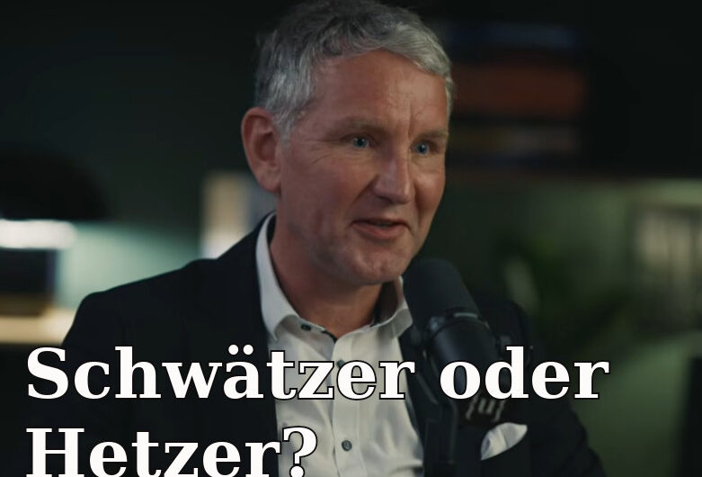 Schwätzer oder Hetzer? Björn Höckes Andeutungen und Auslassungen